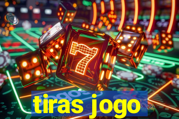 tiras jogo